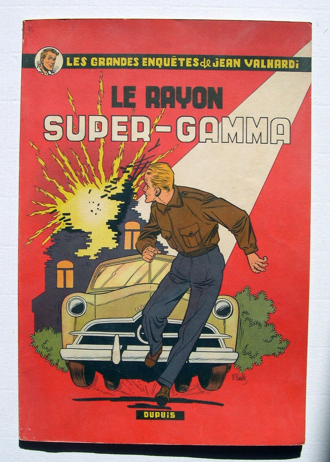 VALHARDI : LE RAYON SUPER-GAMMA  EO 1954  DUPUIS par Charlier & Paape
