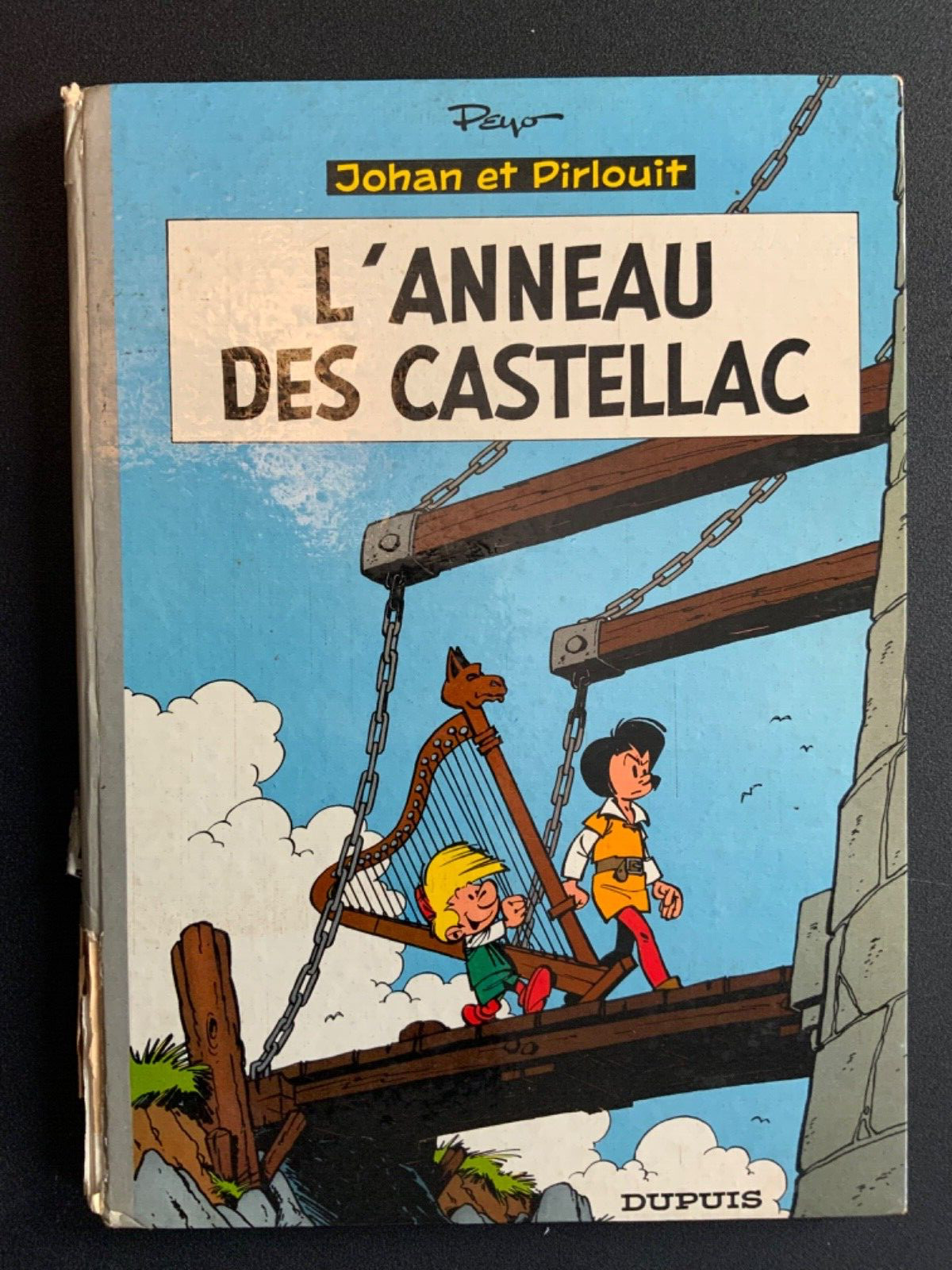 Johan et Pirlouit  - Dos Rond - L’anneau des Castellac - EO de 1962