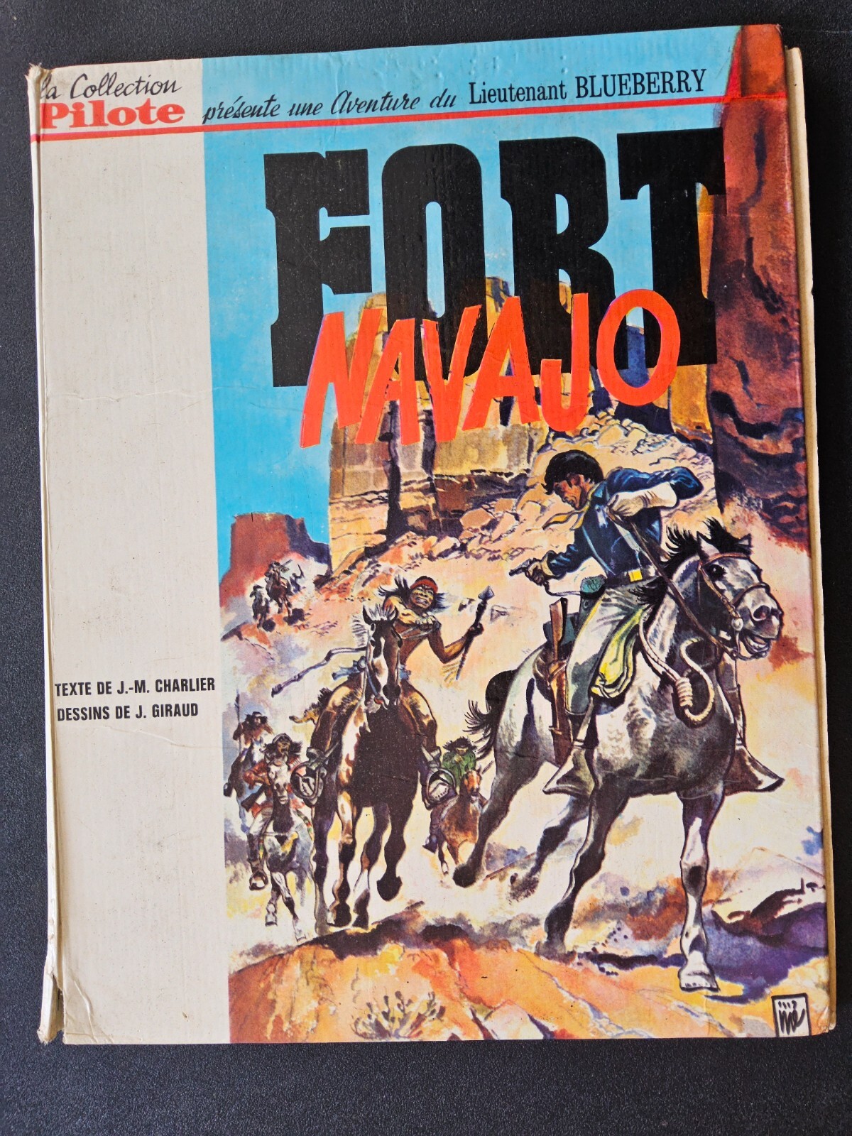 Blueberry - Fort Navajo - EO Cartonné Française de 1965 - Collection Pilote