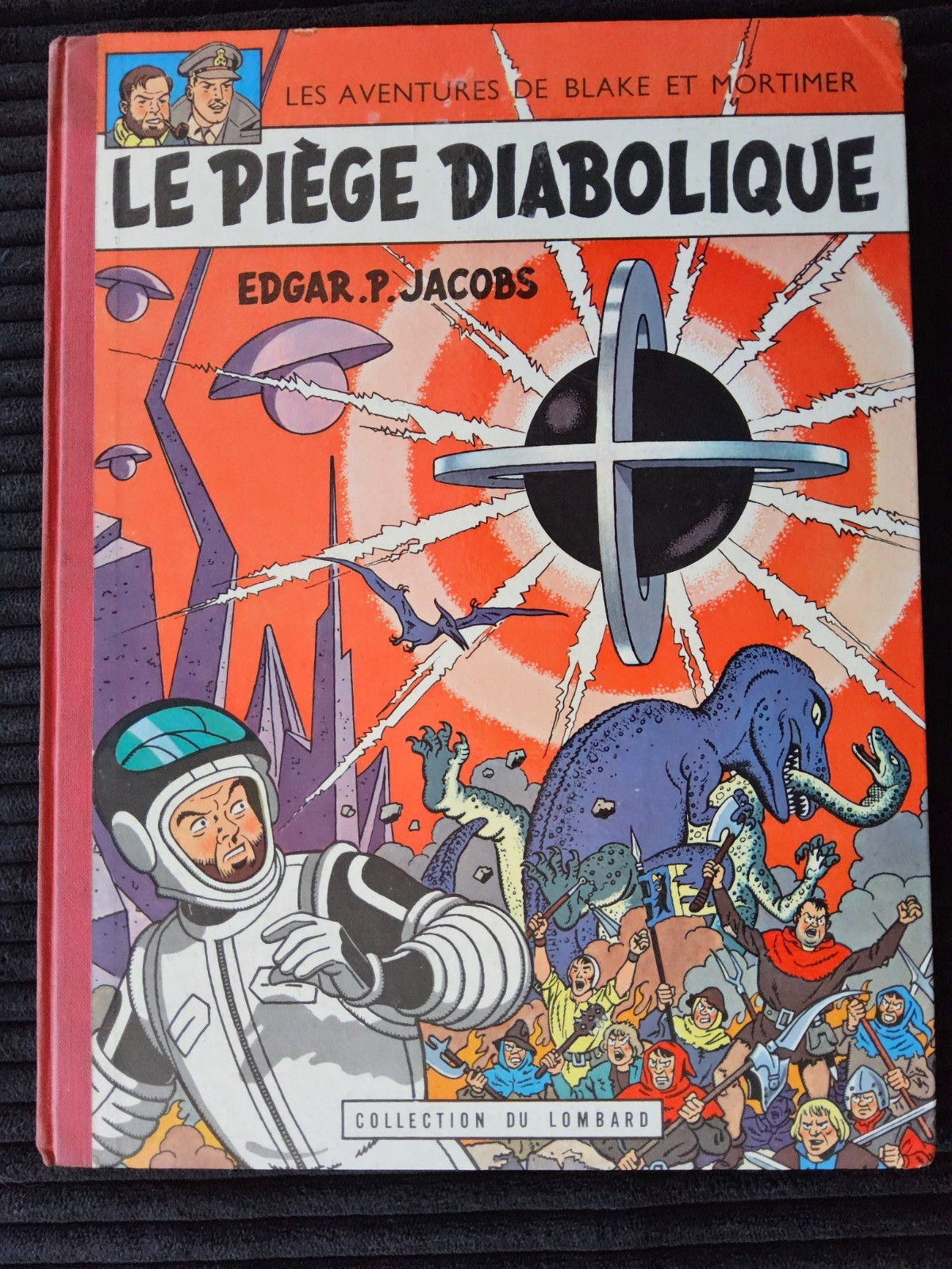 Blake et Mortimer - Le Piège Diabolique - EO de 1962 - Lombard - TBE