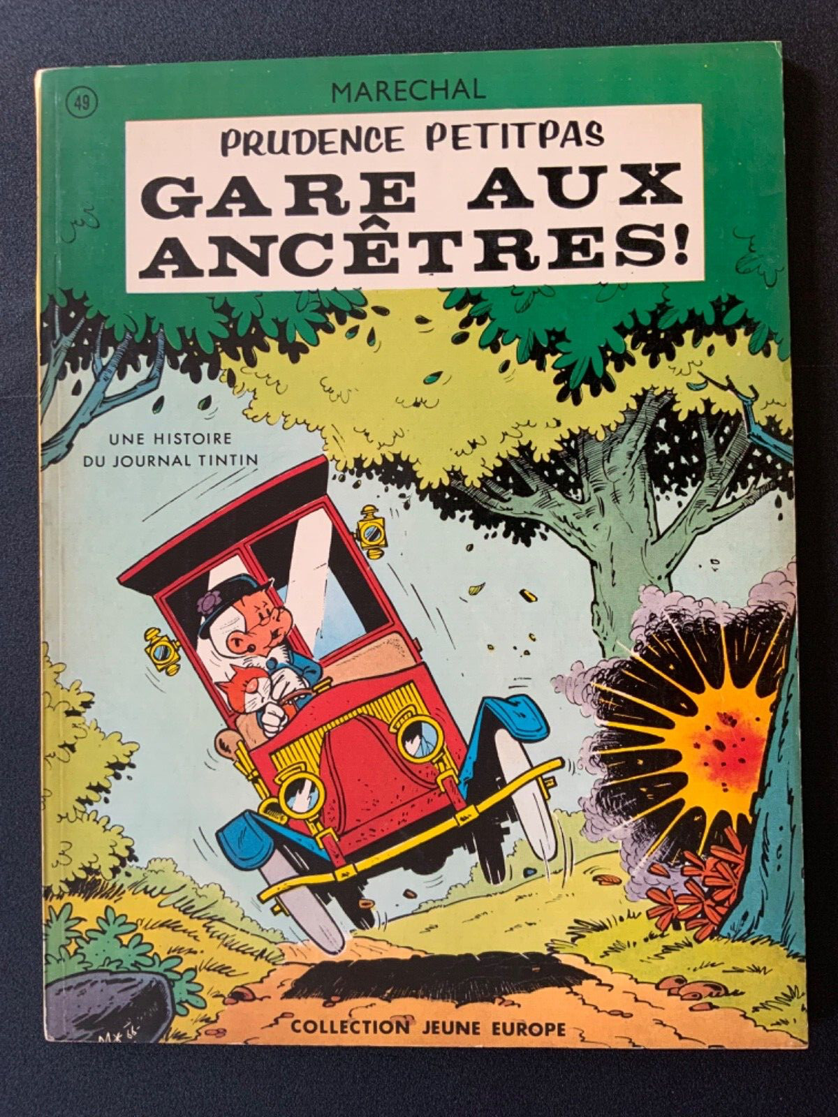 Prudence Petitpas - Gare Aux Ancêtres  - EO de 1967 - TTBE - Jeune Europe