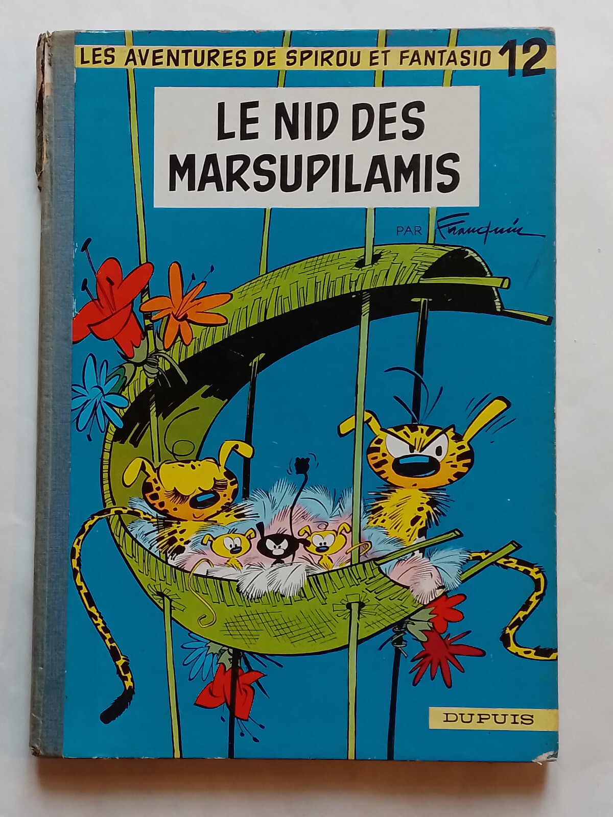 Le nid des Marsupilamis, Spirou et Fantasio tome 12, Franquin, Dupuis, 1960 EO