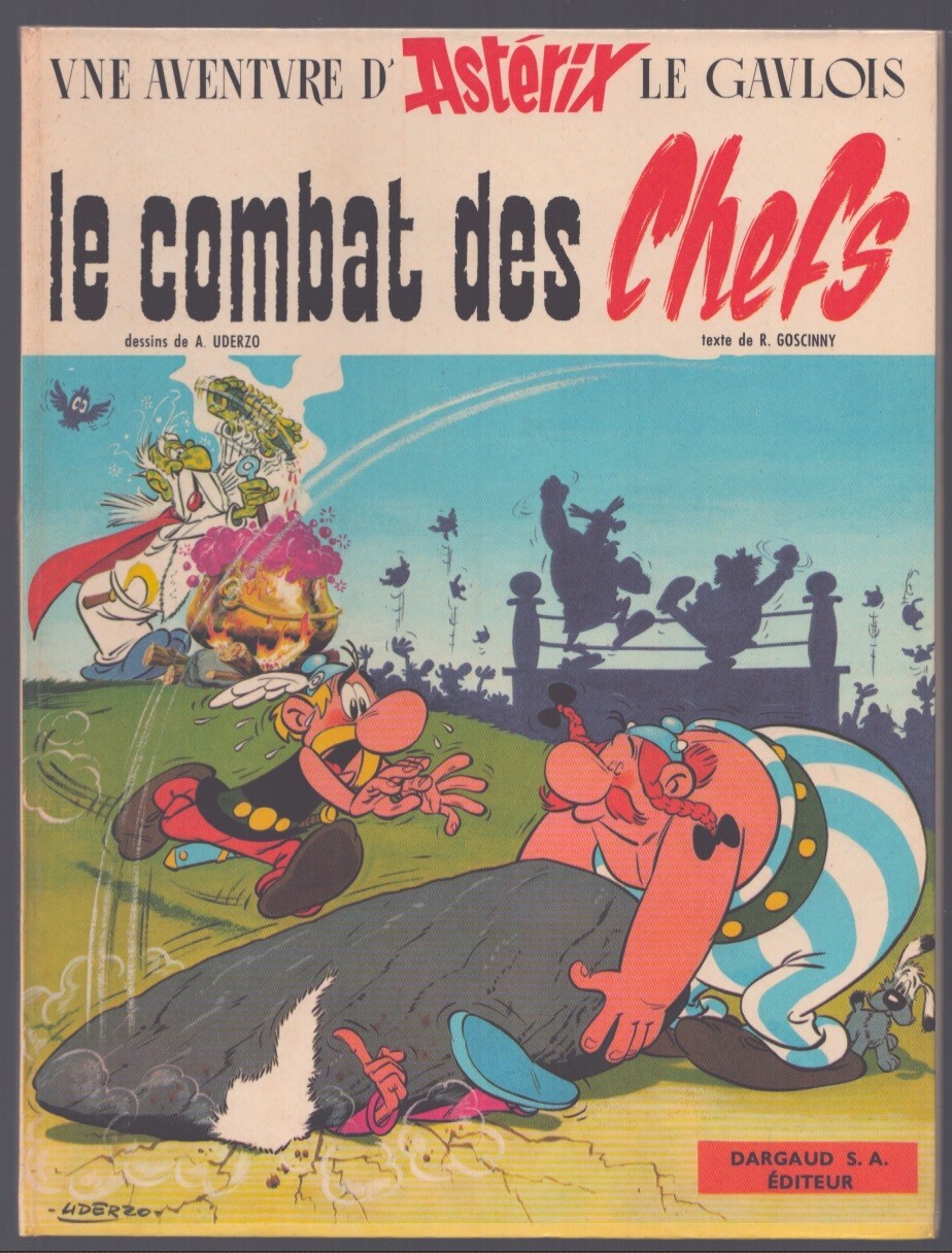 UDERZO / GOSCINNY . ASTÉRIX LE COMBAT DES CHEFS . EO COLLEE . 1966 .