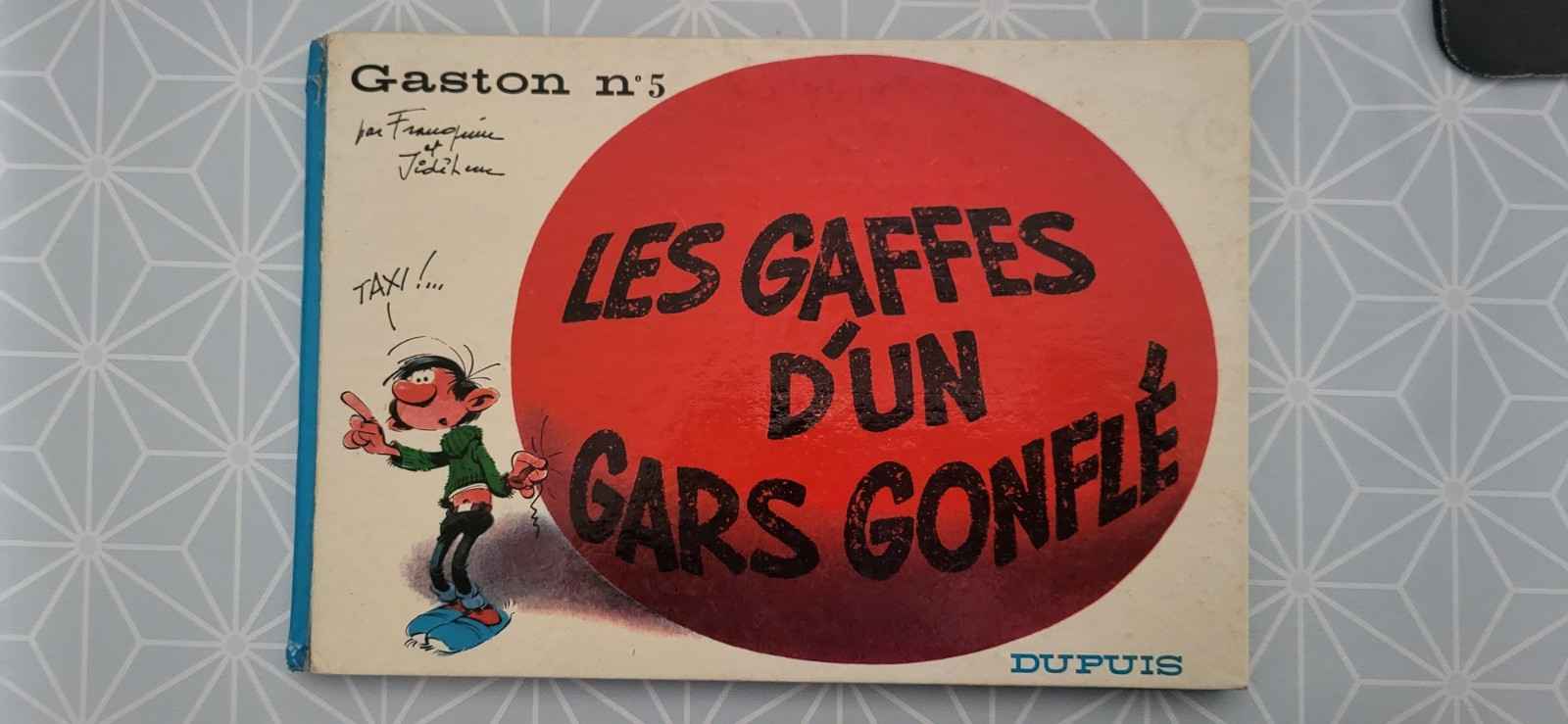BD GASTON LAGAFFE N°5 - 1967 - EO - LES GAFFES D'UN GARS GONFLE
