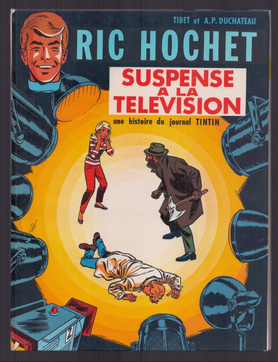 TIBET . RIC HOCHET N°7 . SUSPENSE A LA TELEVISION . EO . 1968 . DARGAUD .