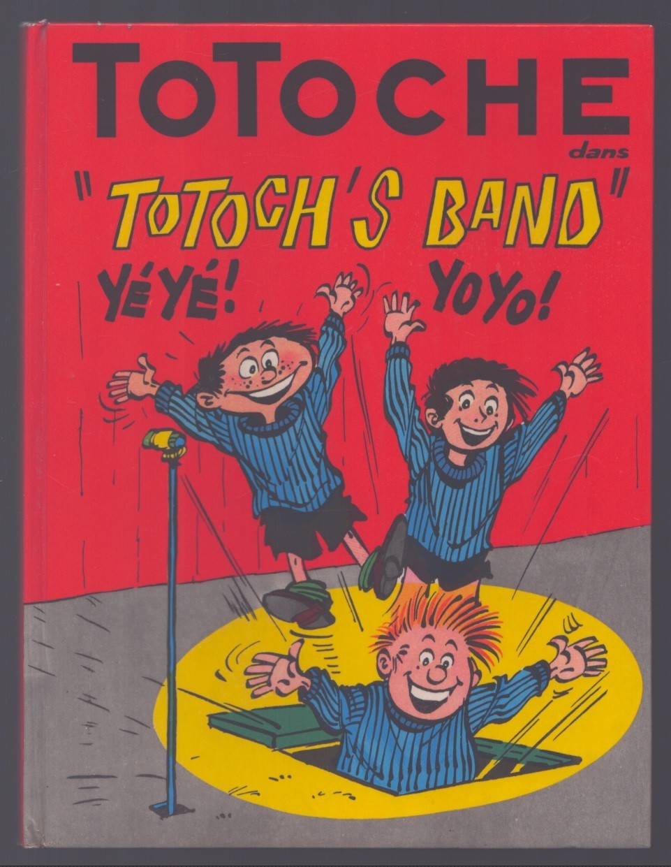 TABARY . TOTOCHE . TOTOCH'S BAND . EO . 1964 . EDITIONS VAILLANT .