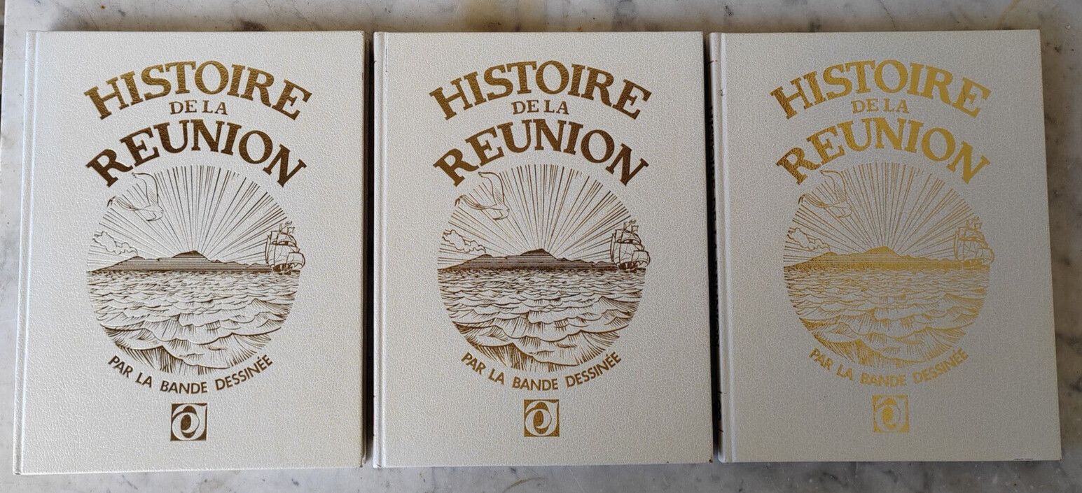 Histoire de la Réunion par la bande dessinée Tomes 1,2 et 3 EO première édition