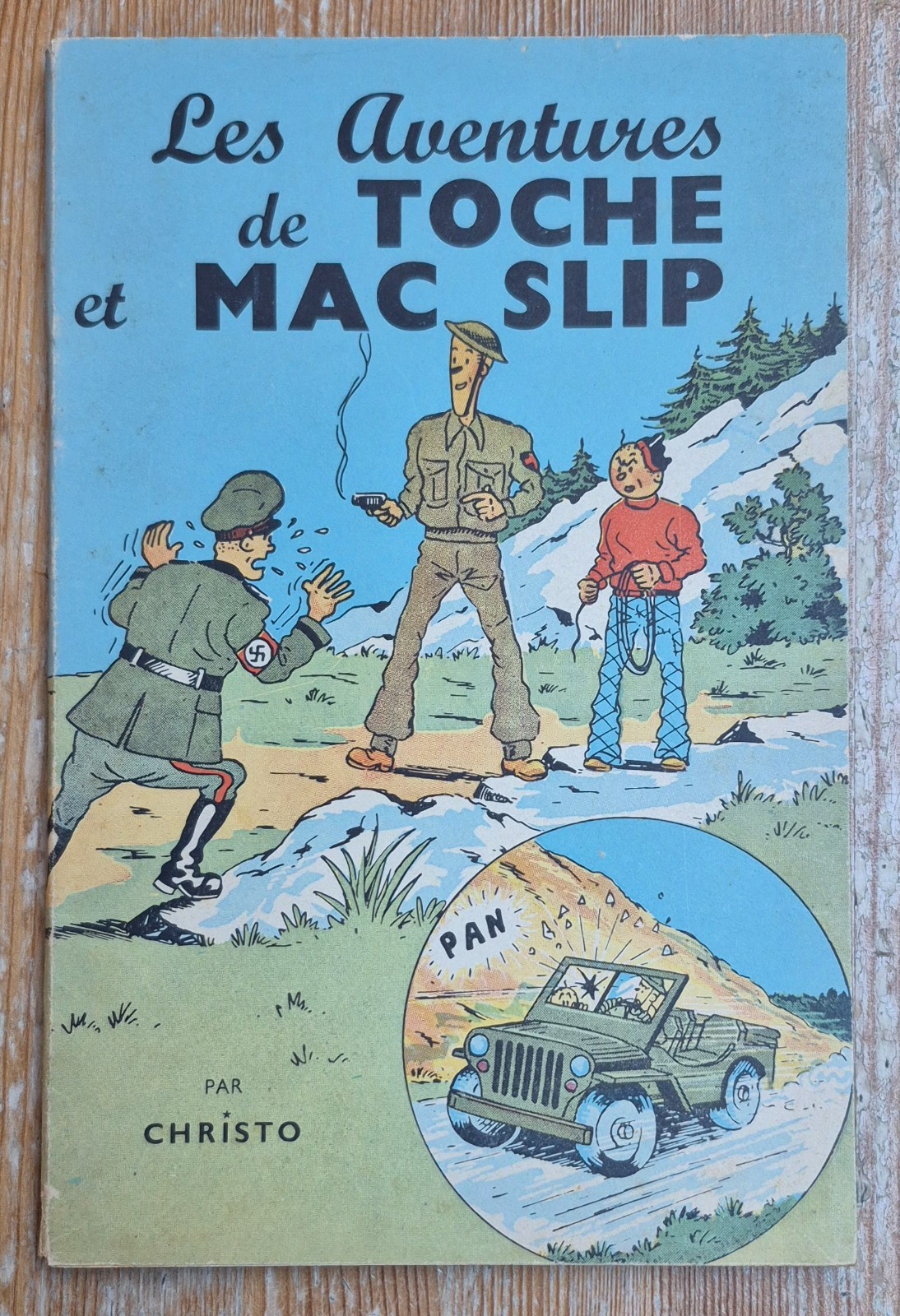 Les Aventures de Toche et Mac Slip EO 1947 Christo Christian Godard rarissime!