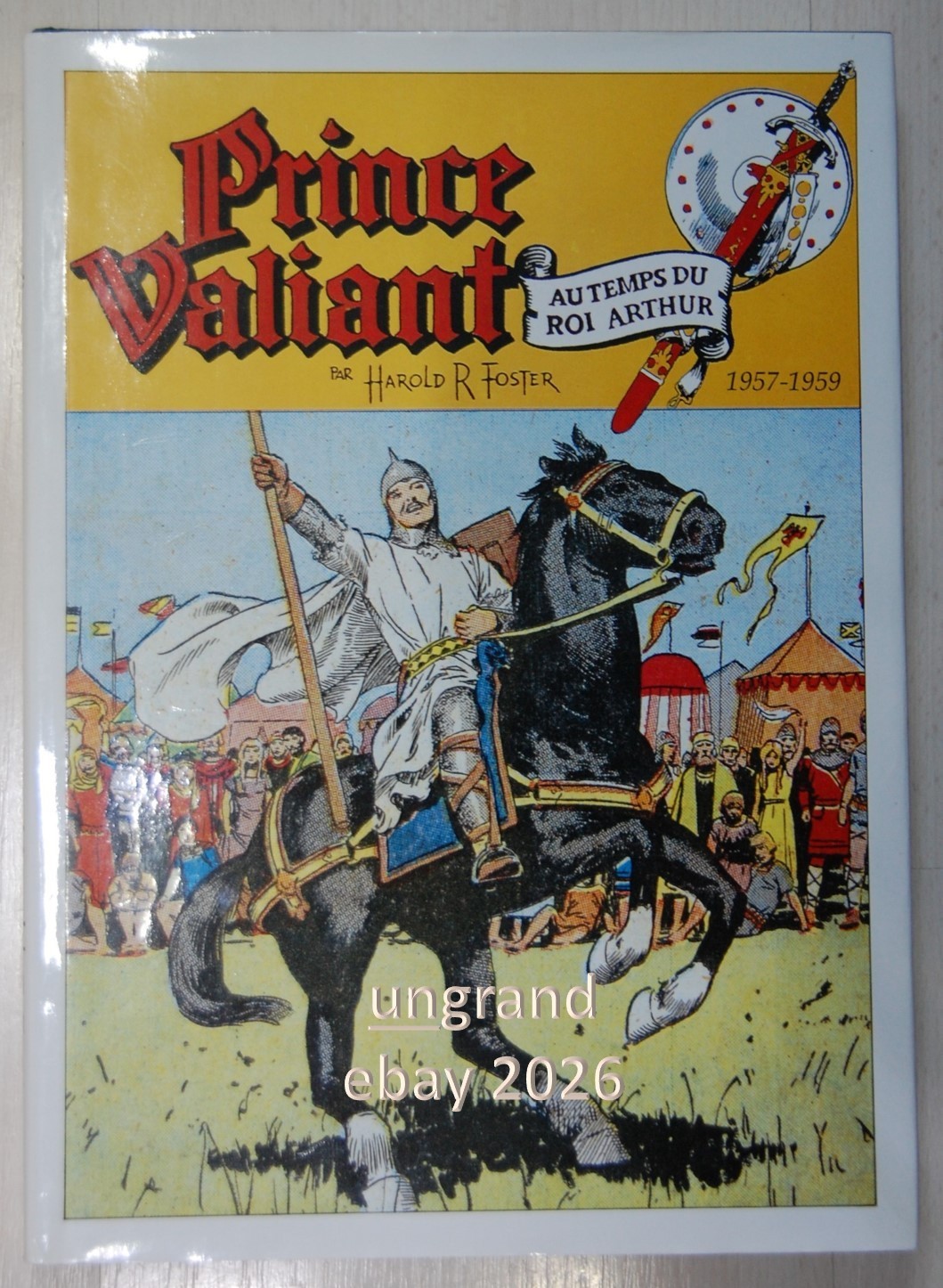 Prince Valiant 1957 1959 Harold Foster EO Intégrale 11 Zenda TTBE Gauvain rare