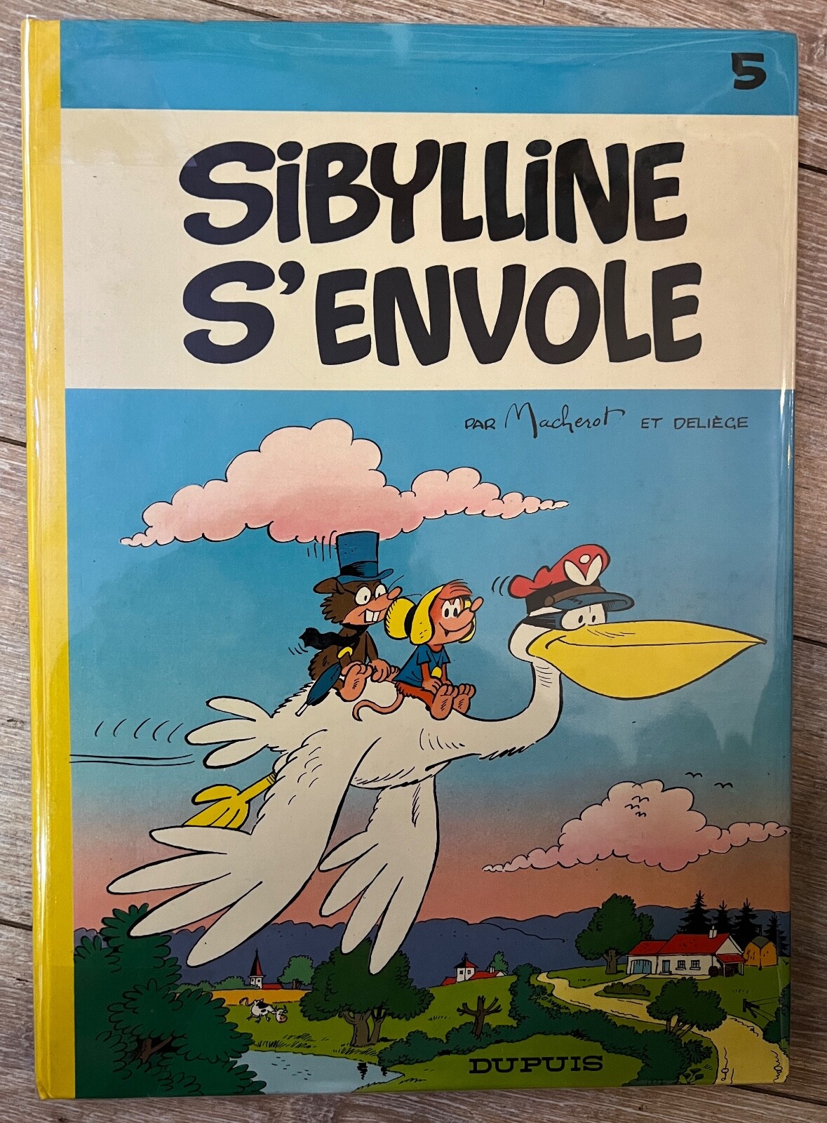 MACHEROT SIBYLLINE S'ENVOLE Tome 5 EO TTBE NON PLISSE ED DUPUIS