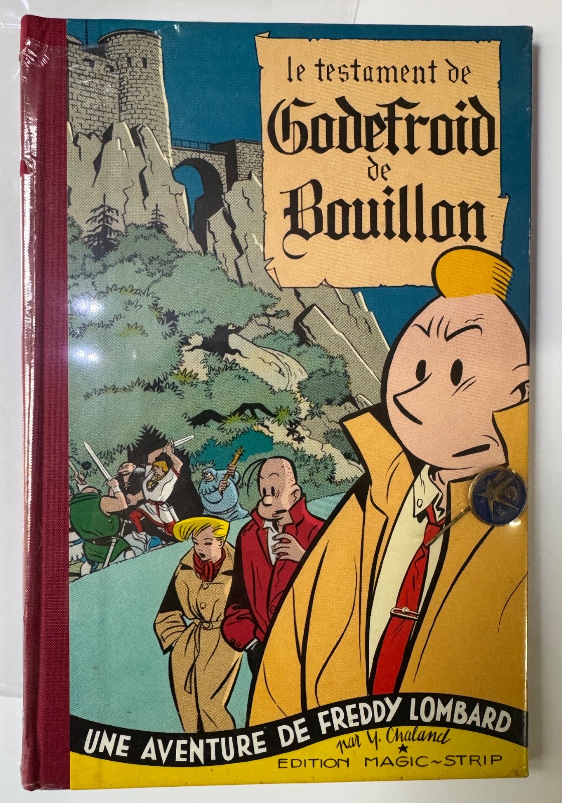 CHALAND LE TESTAMENT DE GODEFROID DE BOUILLON EO NEUF SOUS CELLO AVEC EPINGLE