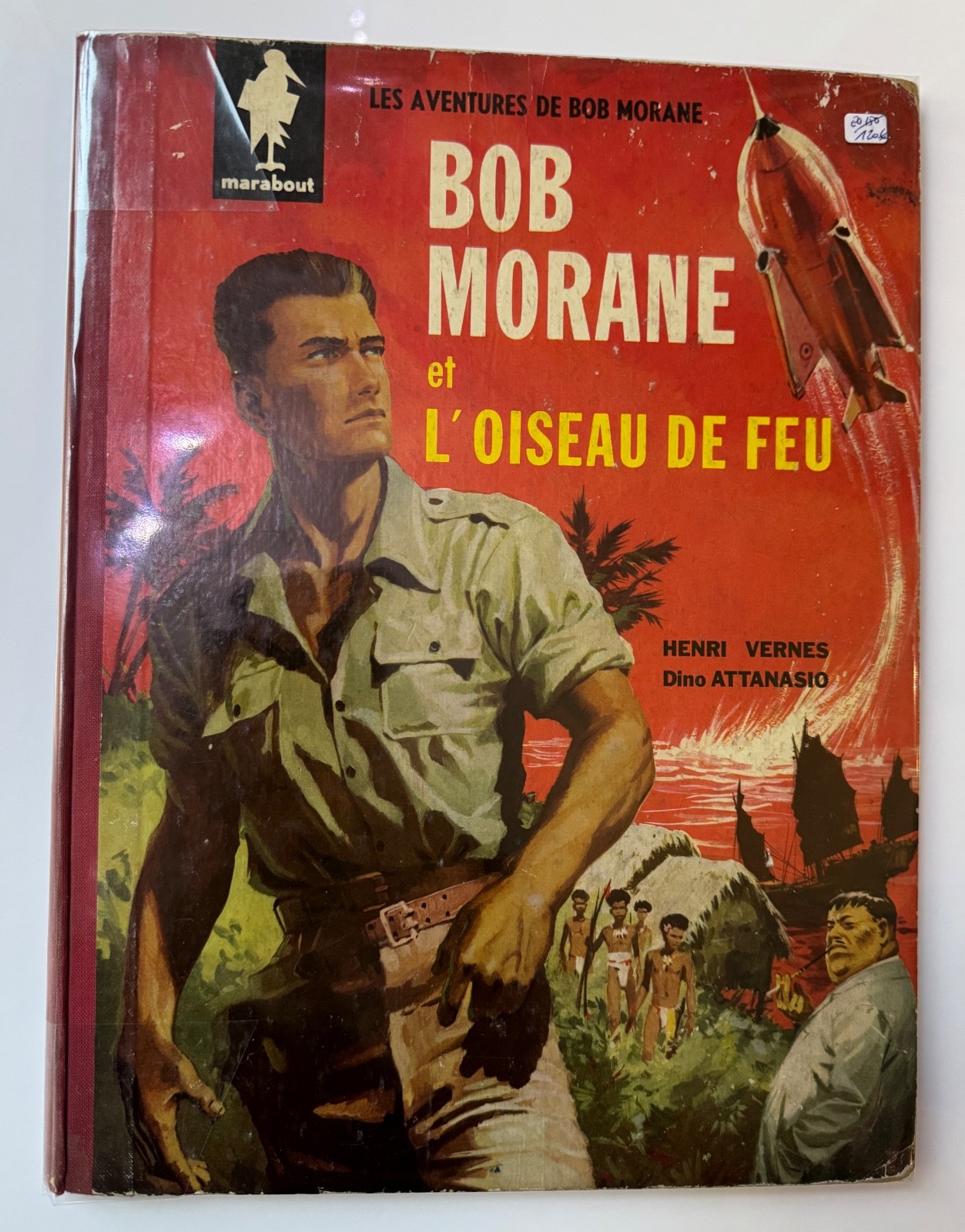 BOB MORANE OISEAU DE FEU EO 1960 VERNES ATTANASIO BE+ ED MARABOUT