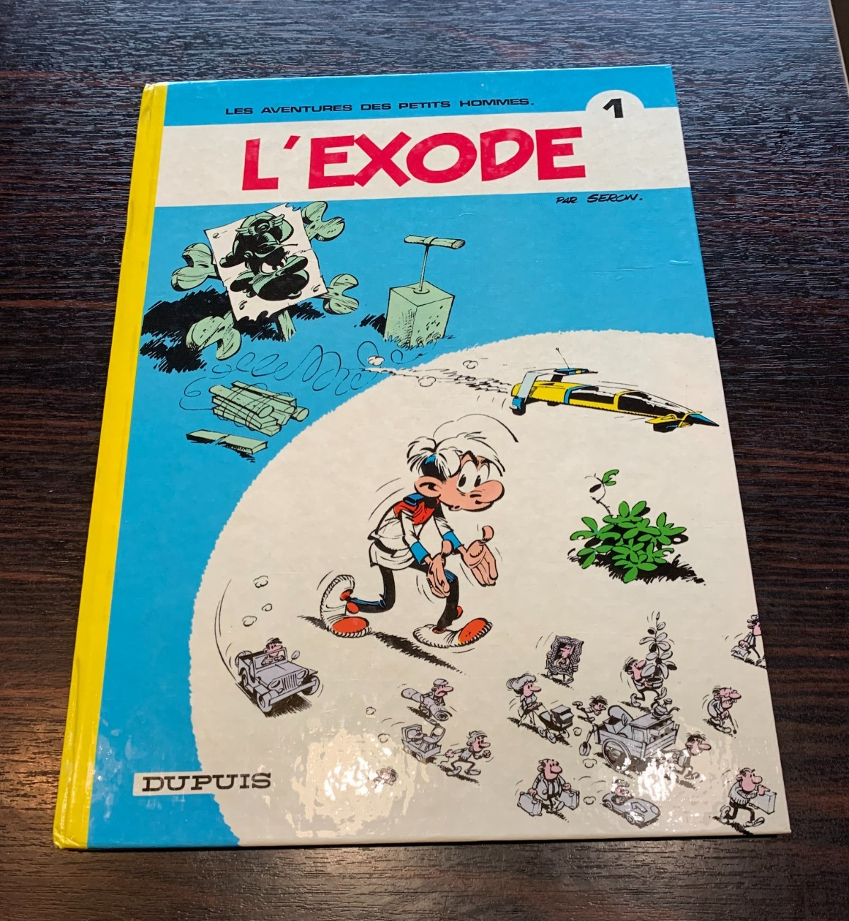 LES PETITS HOMMES L'EXODE TOME 1 EO DOS ROND 1974 TTBE SERON edition originale