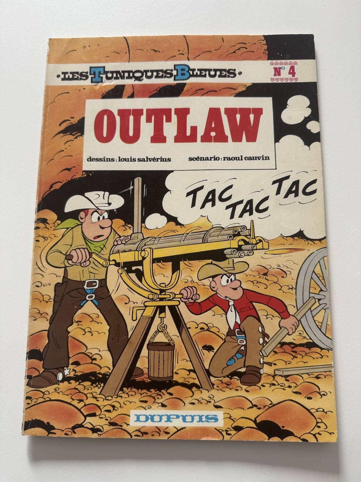 Les Tuniques Bleues T4 « Outlaw » EO 1973 Salverius Cauvin TTbe Rare +++