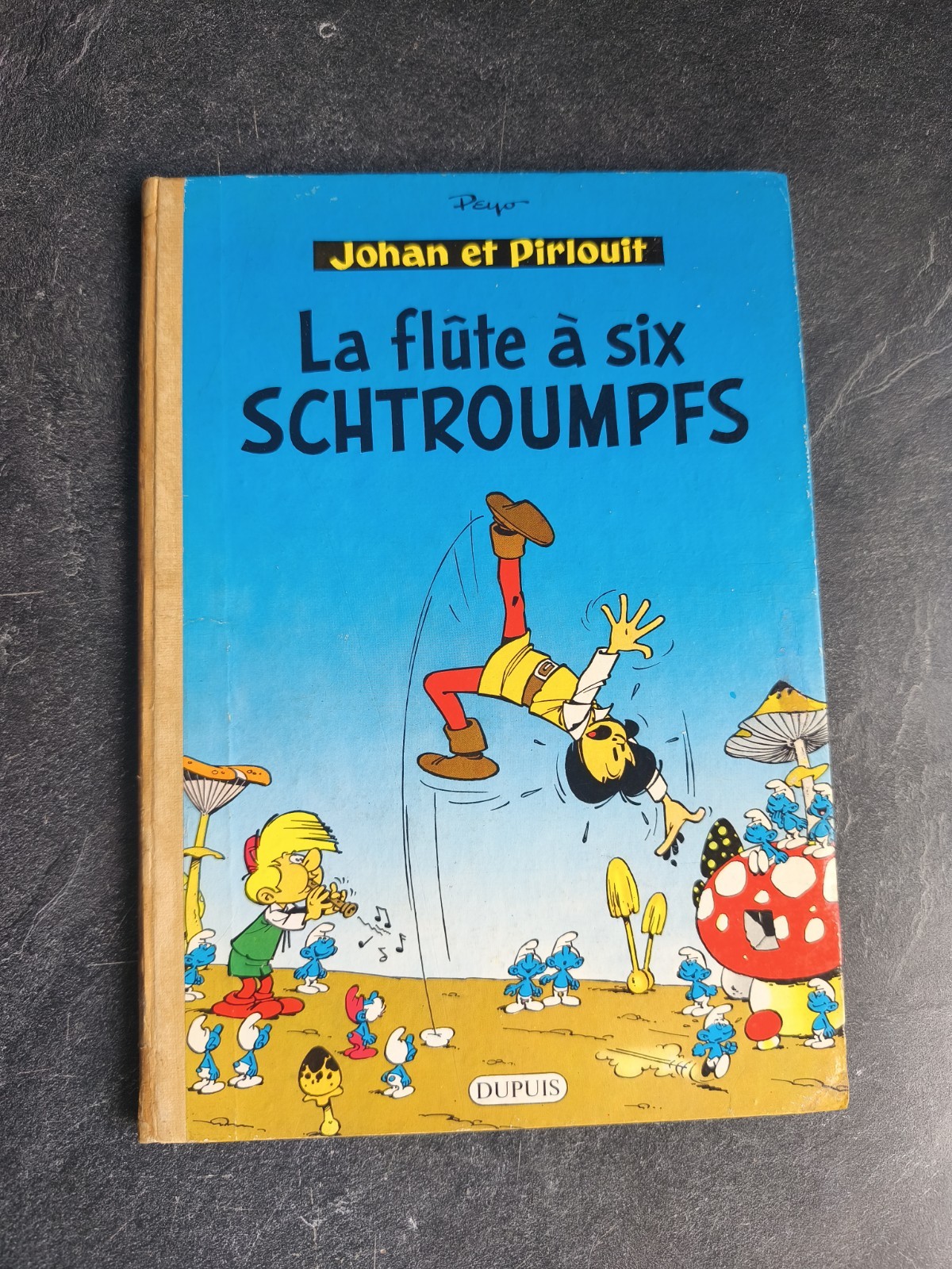 Johan Et Pirlouit  La Flûte a six Schtroumpfs EO Française 1960 Peyo  Cartonné R