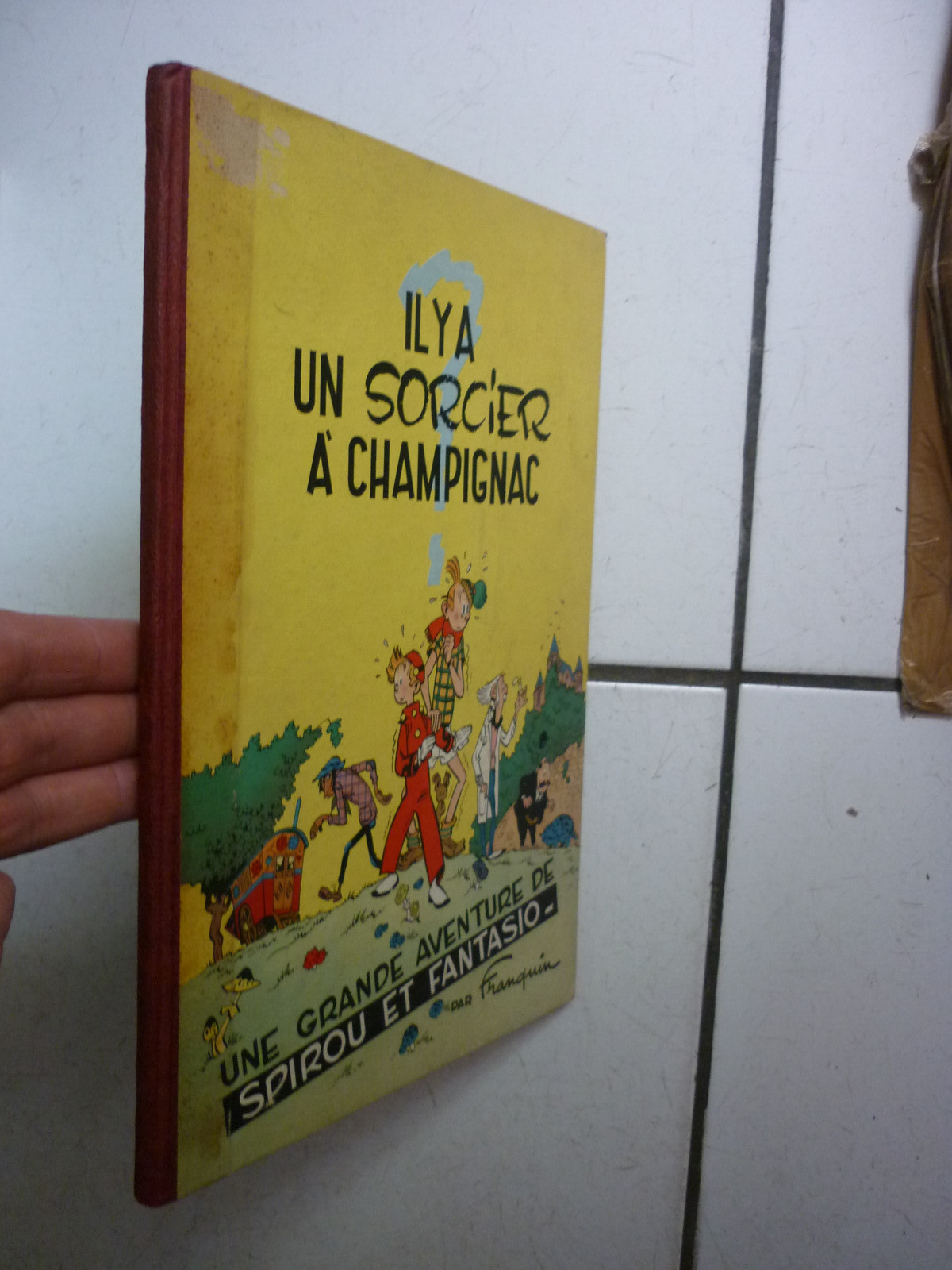 FRANQUIN / IL Y A UN SORCIER A CHAMPIGNAC  / EO   BELGE  1951