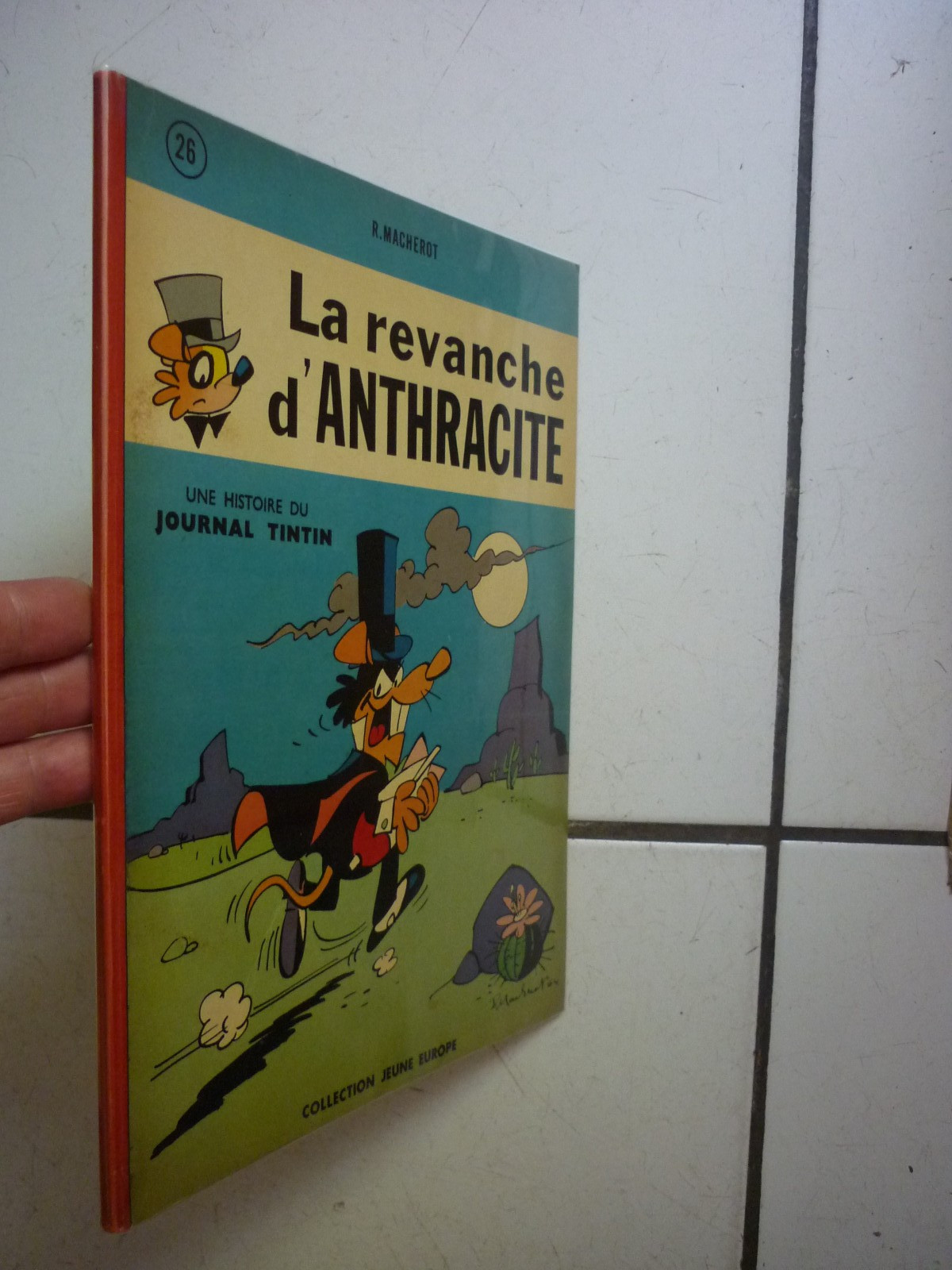 MACHEROT  / CHLOROPHYLE    LA REVANCHE D ANTHRACITE    /  JEUNE EUROPE  / EO