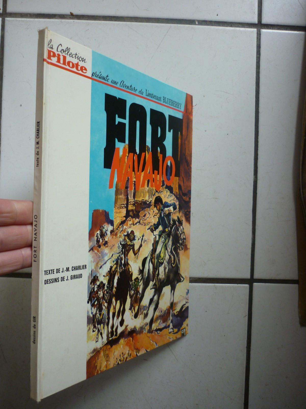 GIRAUD / BLUEBERRY / FORT NAVAJO /  DARGAUD  /  EO