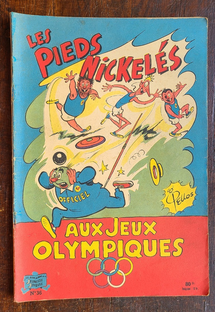 LES PIEDS NICKELES n°36 "aux Jeux Olympiques" 80Ffr EO de 1958