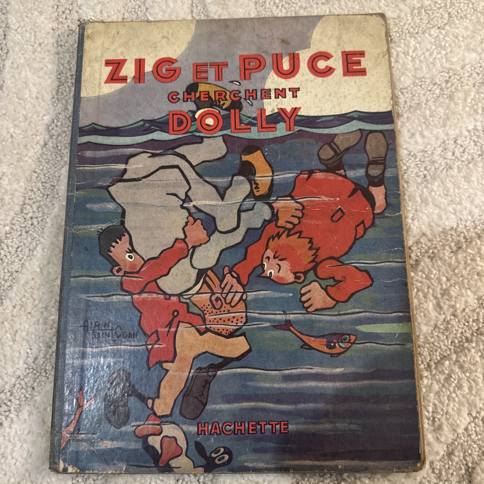 "  ZIG et PUCE cherchent DOLLY "  par Alain Saint-Ogan  EO de 1931