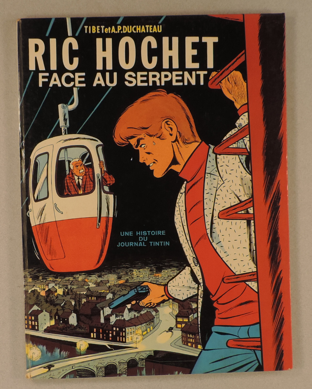 Ric Hochet 8 Face au Serpent Tibet Duchateau EO 1969 Lombard