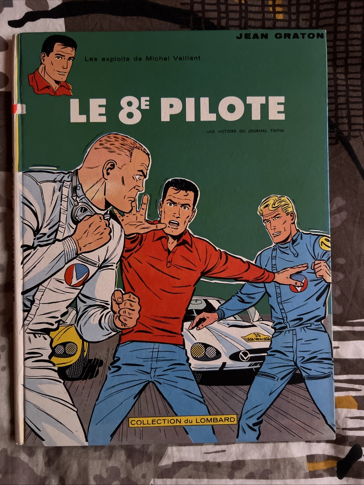 MICHEL VAILLANT -8 EO- LE 8e PILOTE LOMBARD 1965 GRATON 