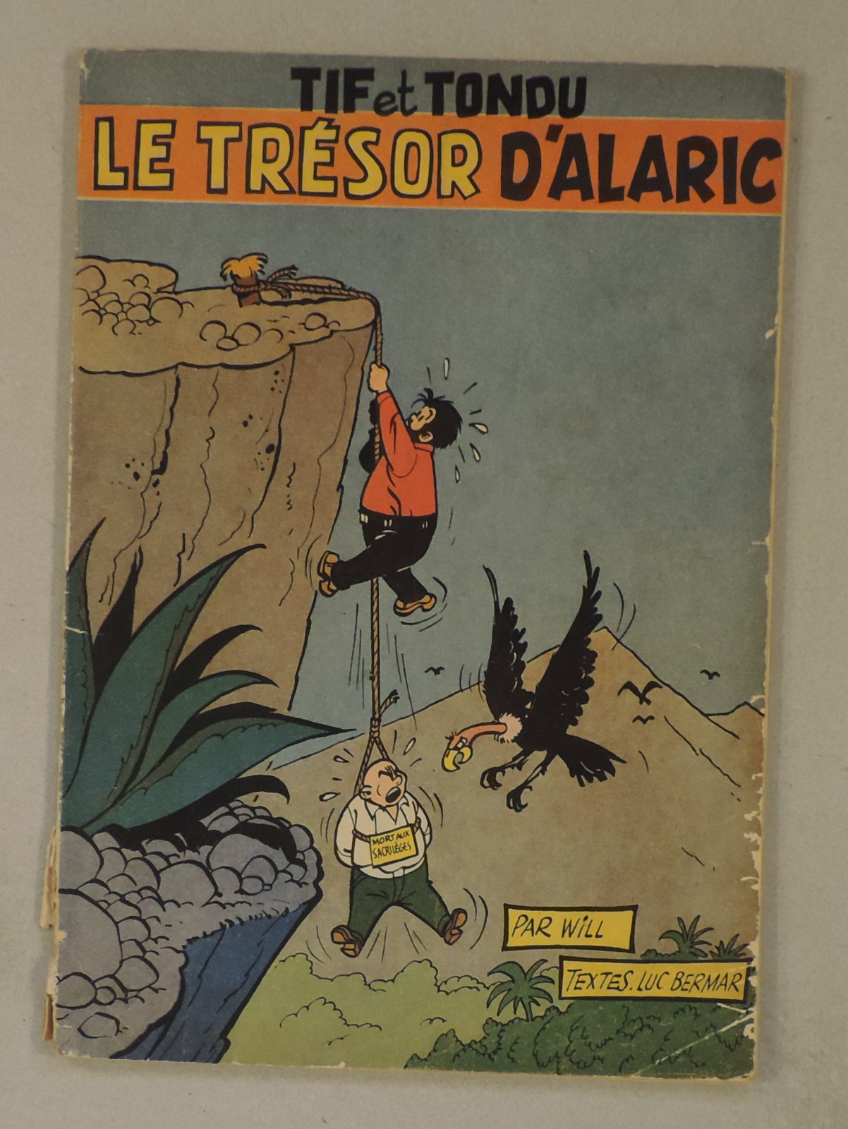 Tif et Tondu 1 le tresor d ' Alaric Will Dupuis 1954 EO