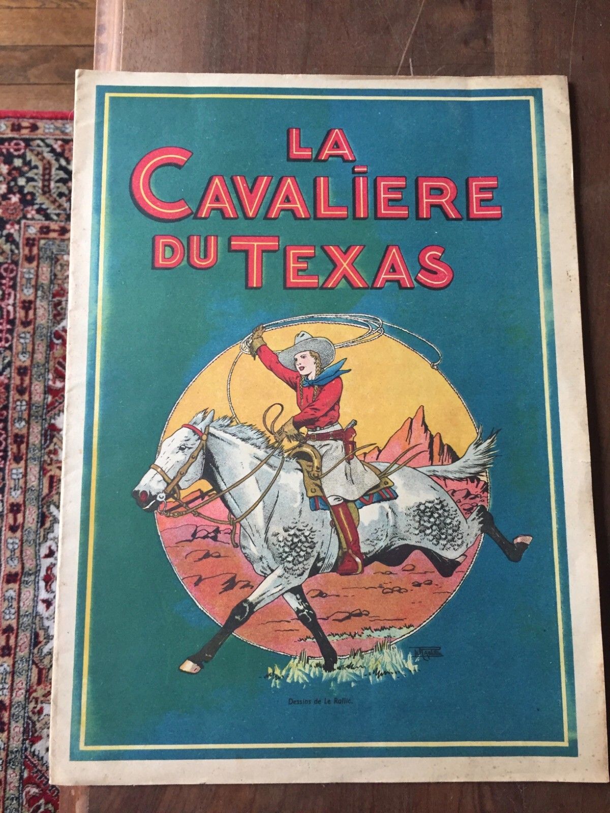 ALBUM BD LE RALLIC la cavaliere du texas chagor eo annees 1940 olole RARE