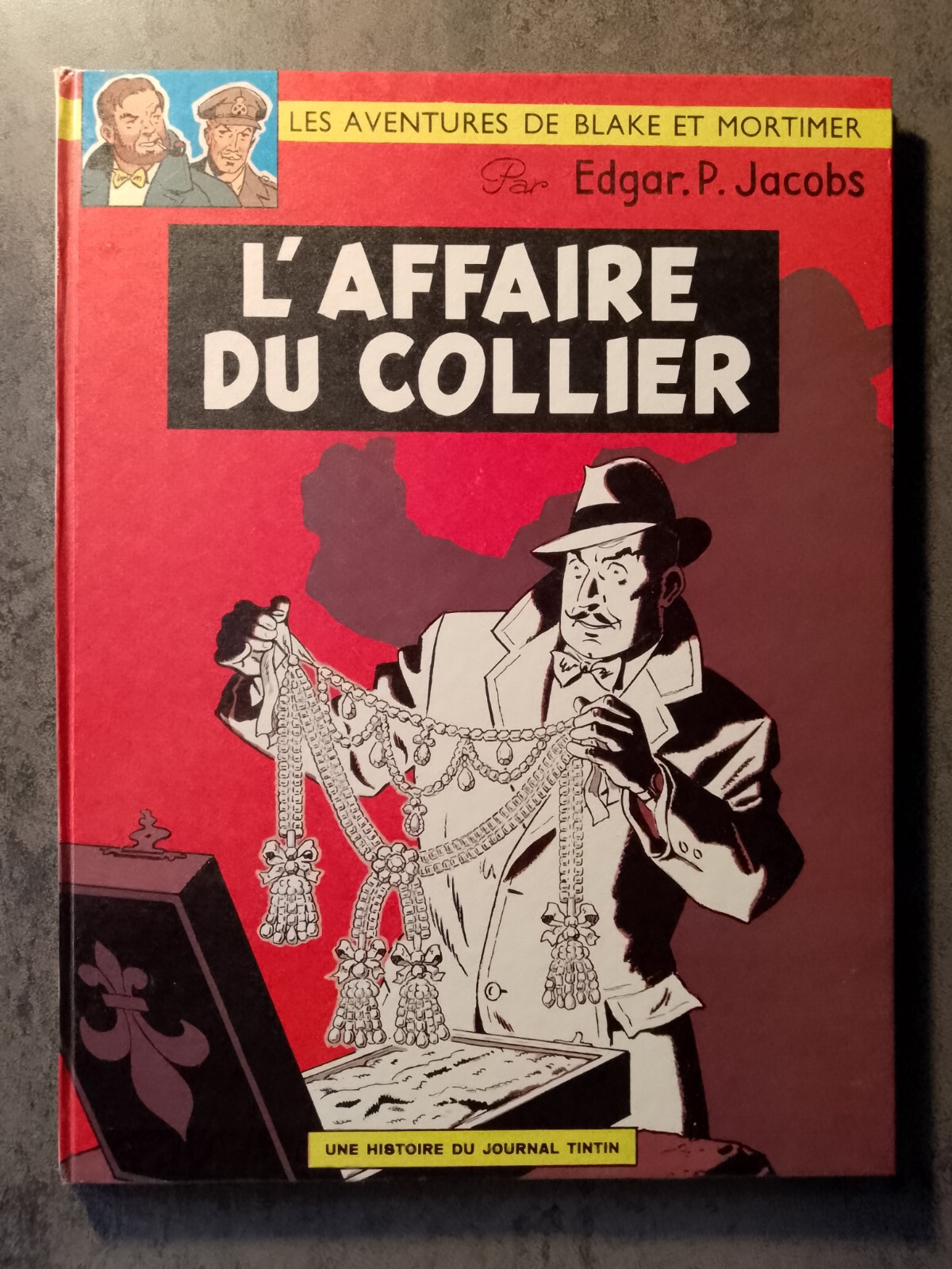 BLAKE ET MORTIMER - T9 L'affaire du Collier - EO française 1967
