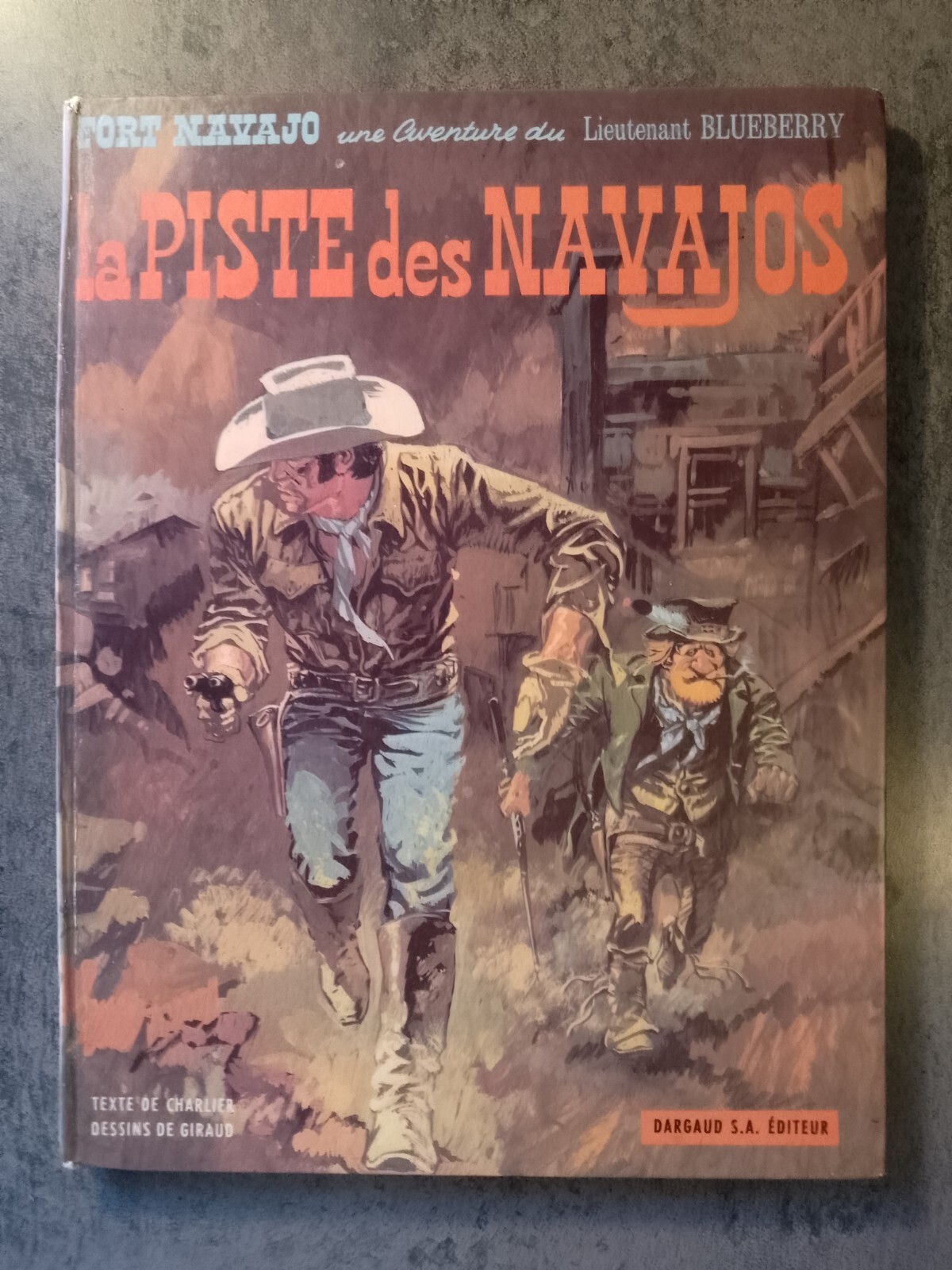 BLUEBERRY - T5 La piste des navajos - EO cartonnée 1969