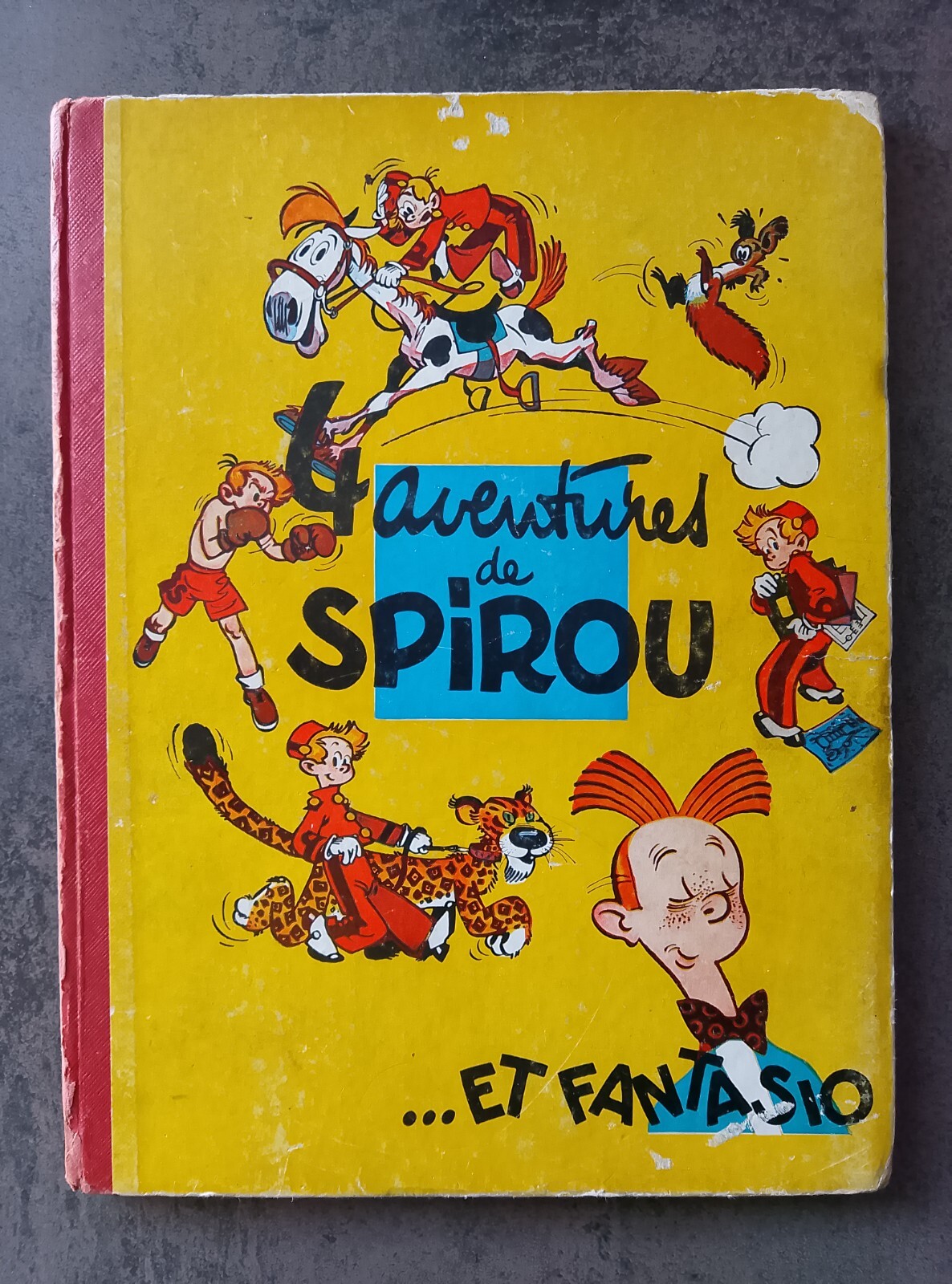 SPIROU ET FANTASIO - T1 4 aventures de Spirou ...et Fantasio - EO française 1956