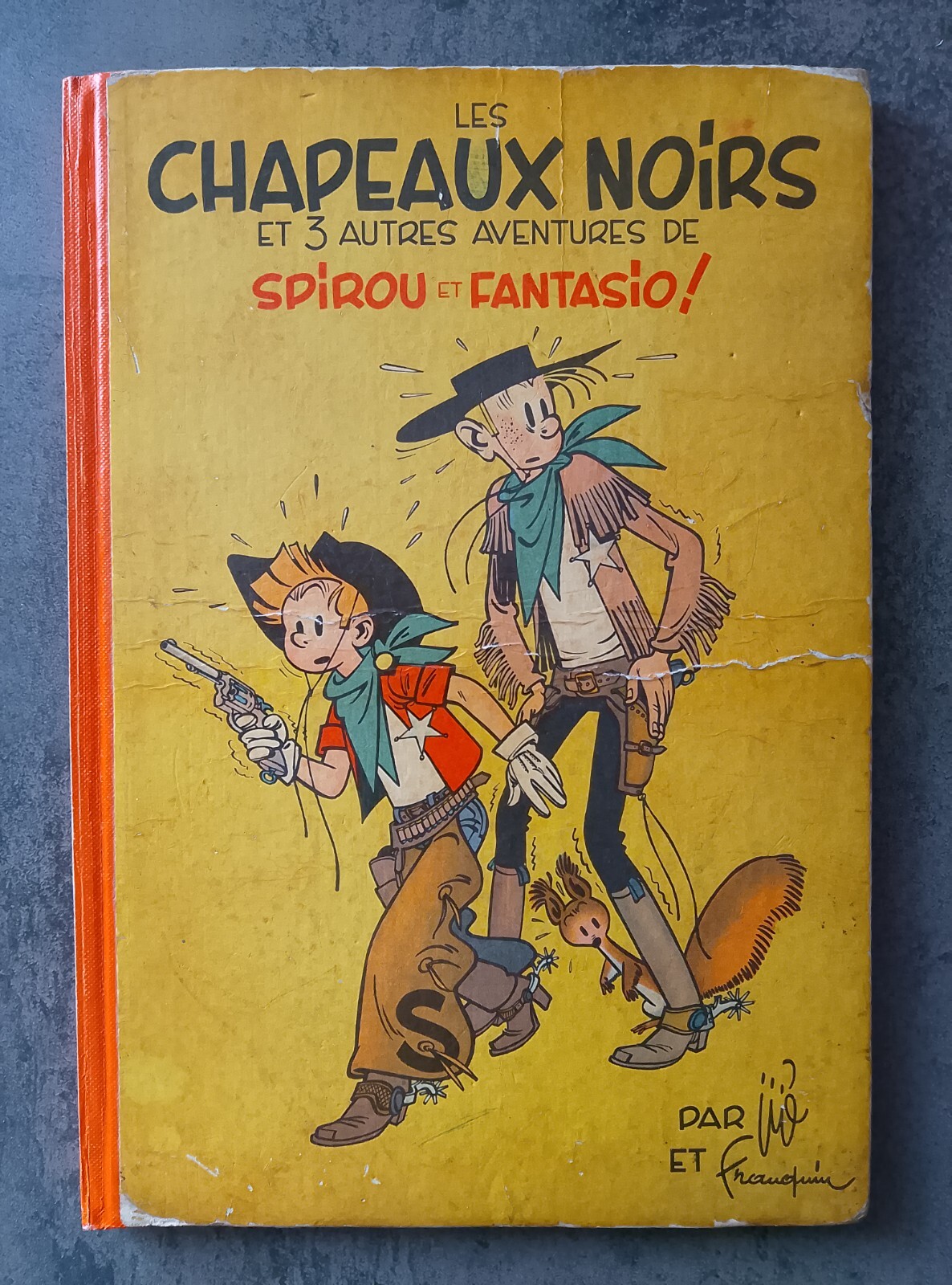 SPIROU ET FANTASIO - T3 Les chapeaux noirs - EO française 1955