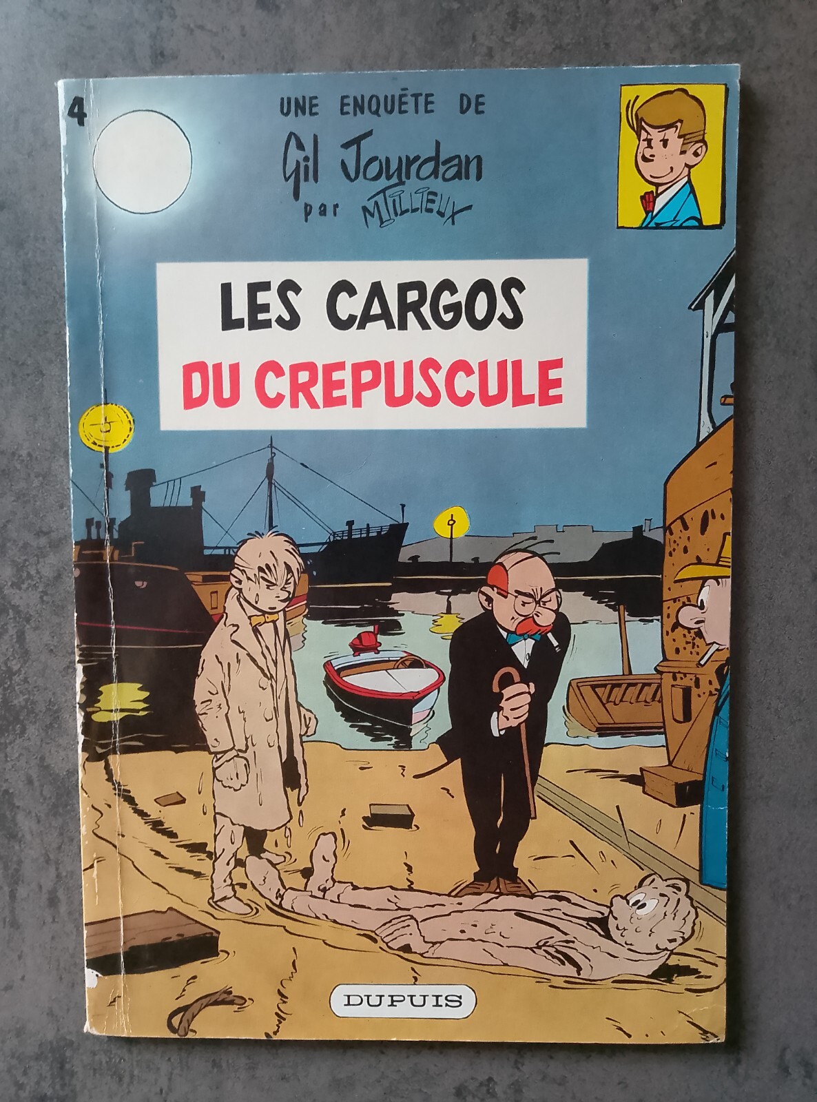 GIL JOURDAN - T4 Les cargos du crépuscule - EO brochée 1961