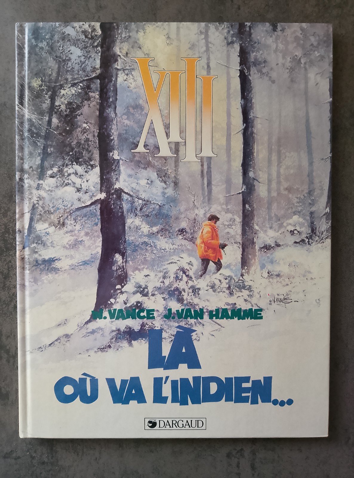 XIII - T2 Là où va l'indien - EO 1985