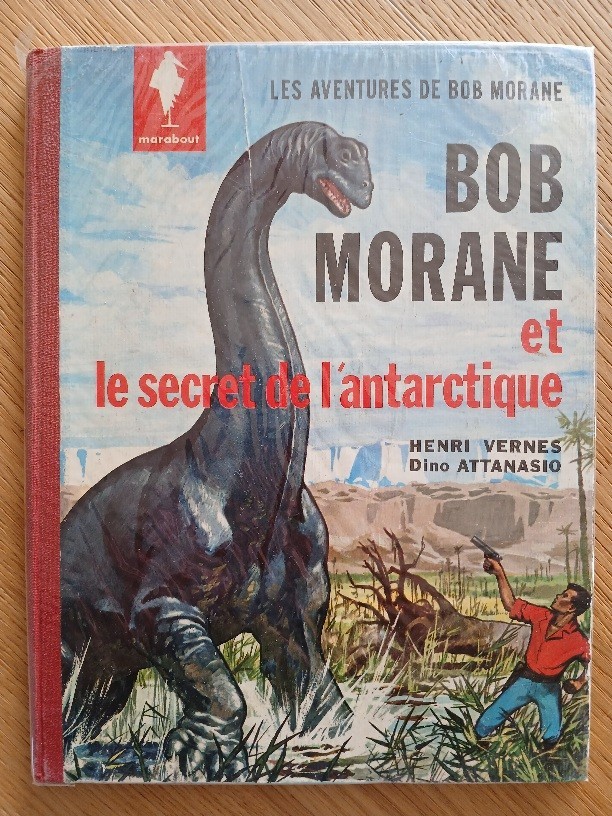 Bob Morane et le secret de l'Antarctique - EO 1962