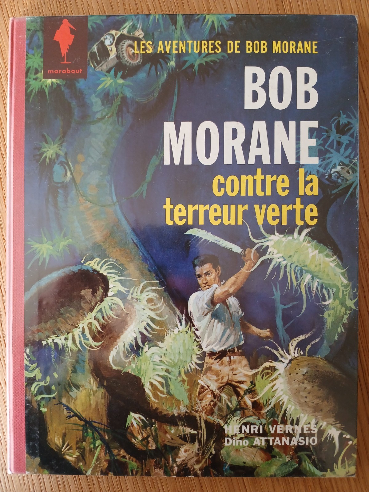Bob Morane contre la terreur verte - EO 1963