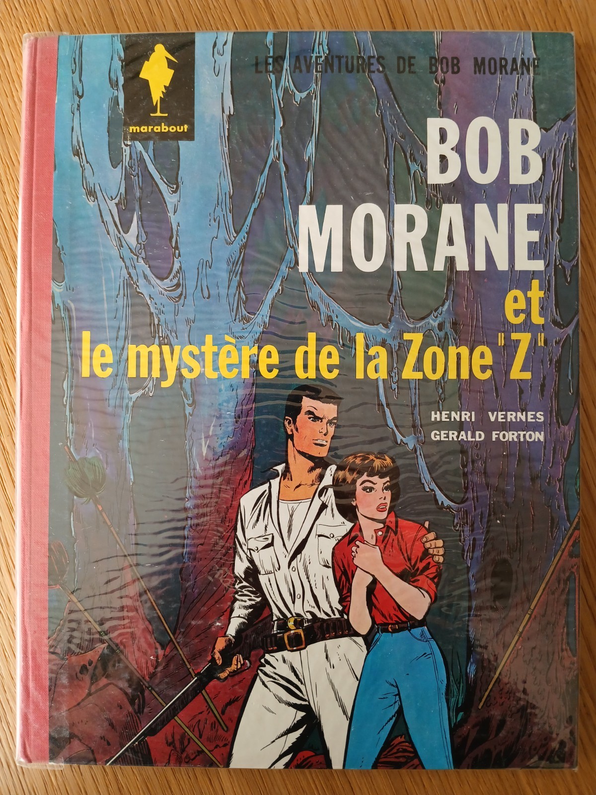Bob Morane et le mystère de la Zone "Z" - EO 1964