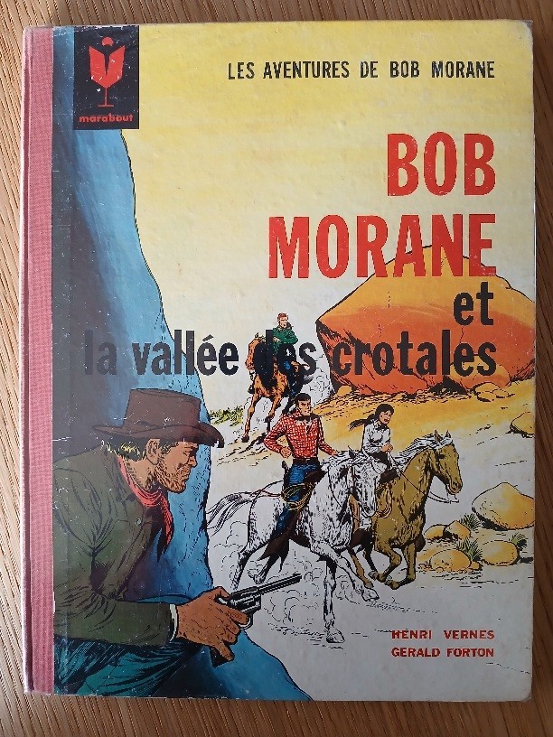 Bob Morane et la vallée des crotales - EO 1964