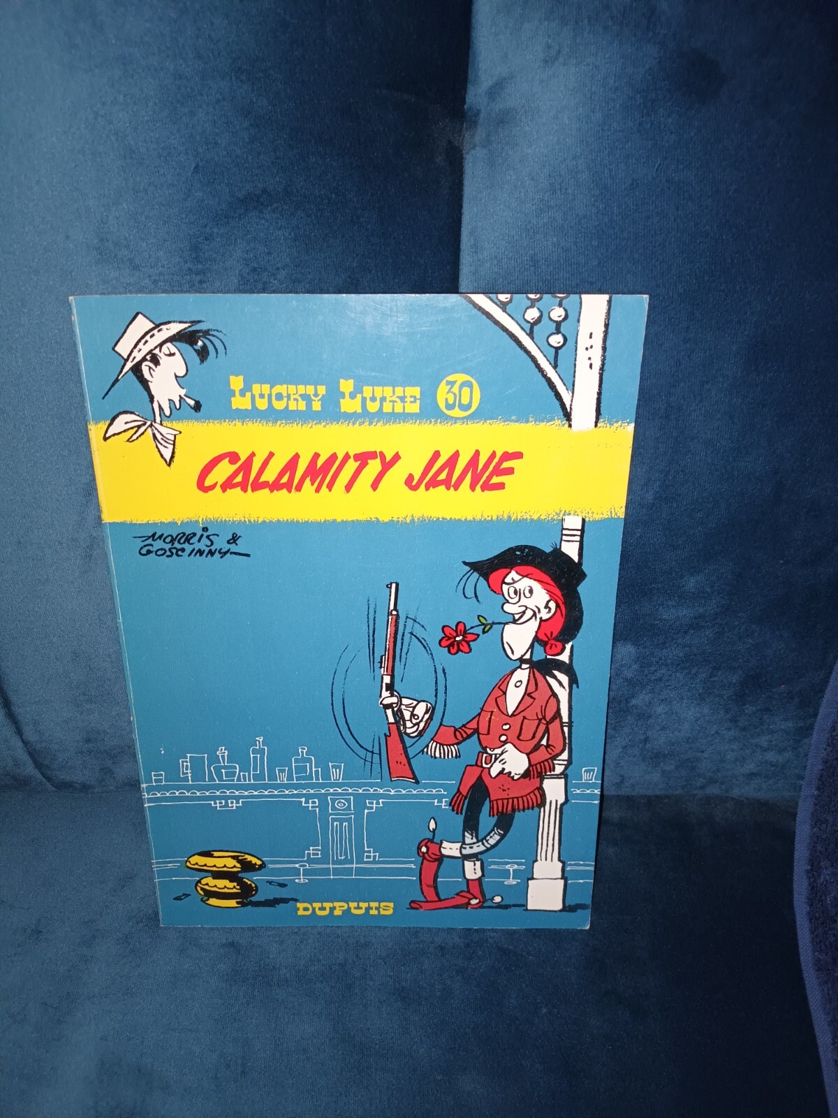 Calamity Jane Eo Lucky Luke N°30 EO 1967 Dernier titre au 4eme plat L'escorte