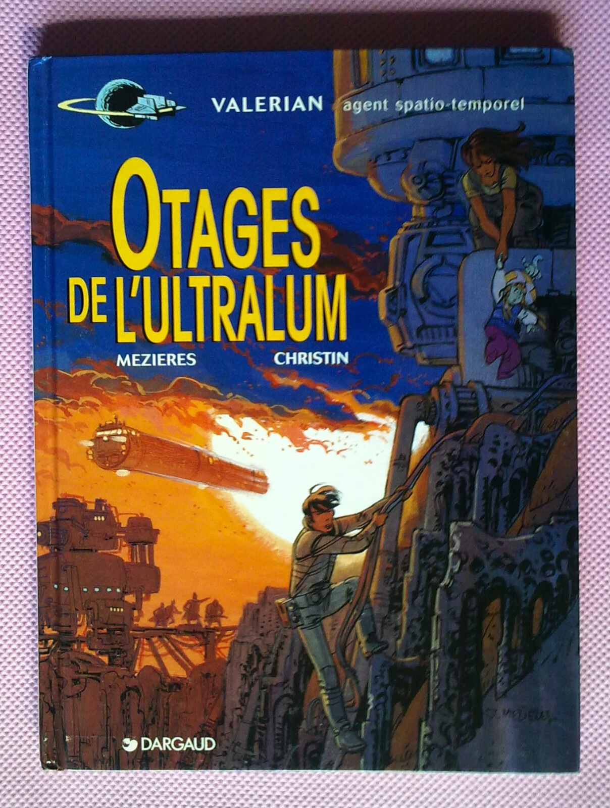 BD Valérian Otages de l'Ultralum EO 1996 + 2 dédicaces : Mézières Christin