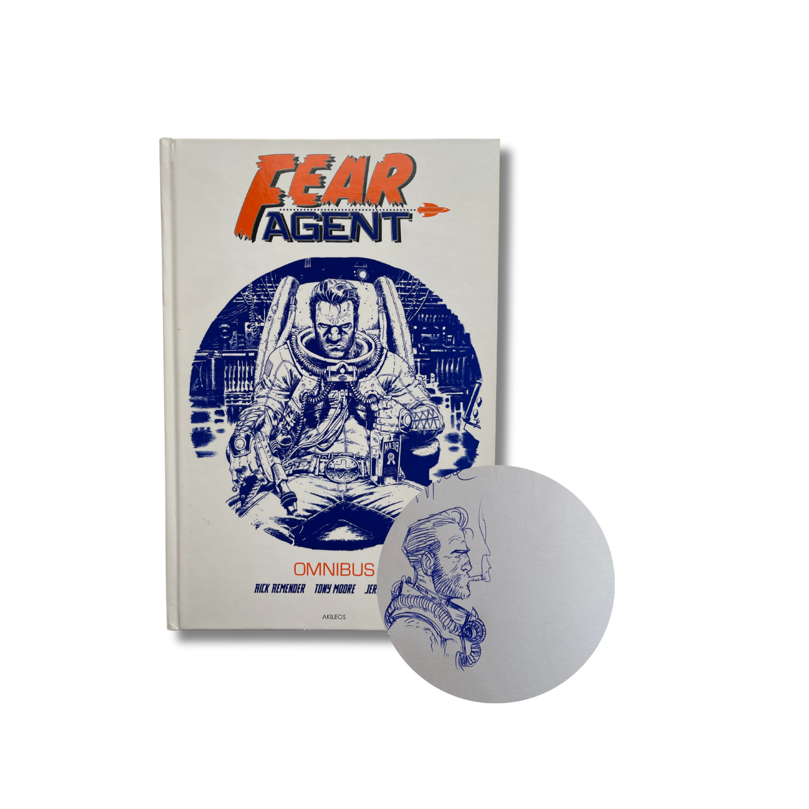 Fear Agent - Omnibus, avec dédicace couleur de Tony Moore — EO 2019