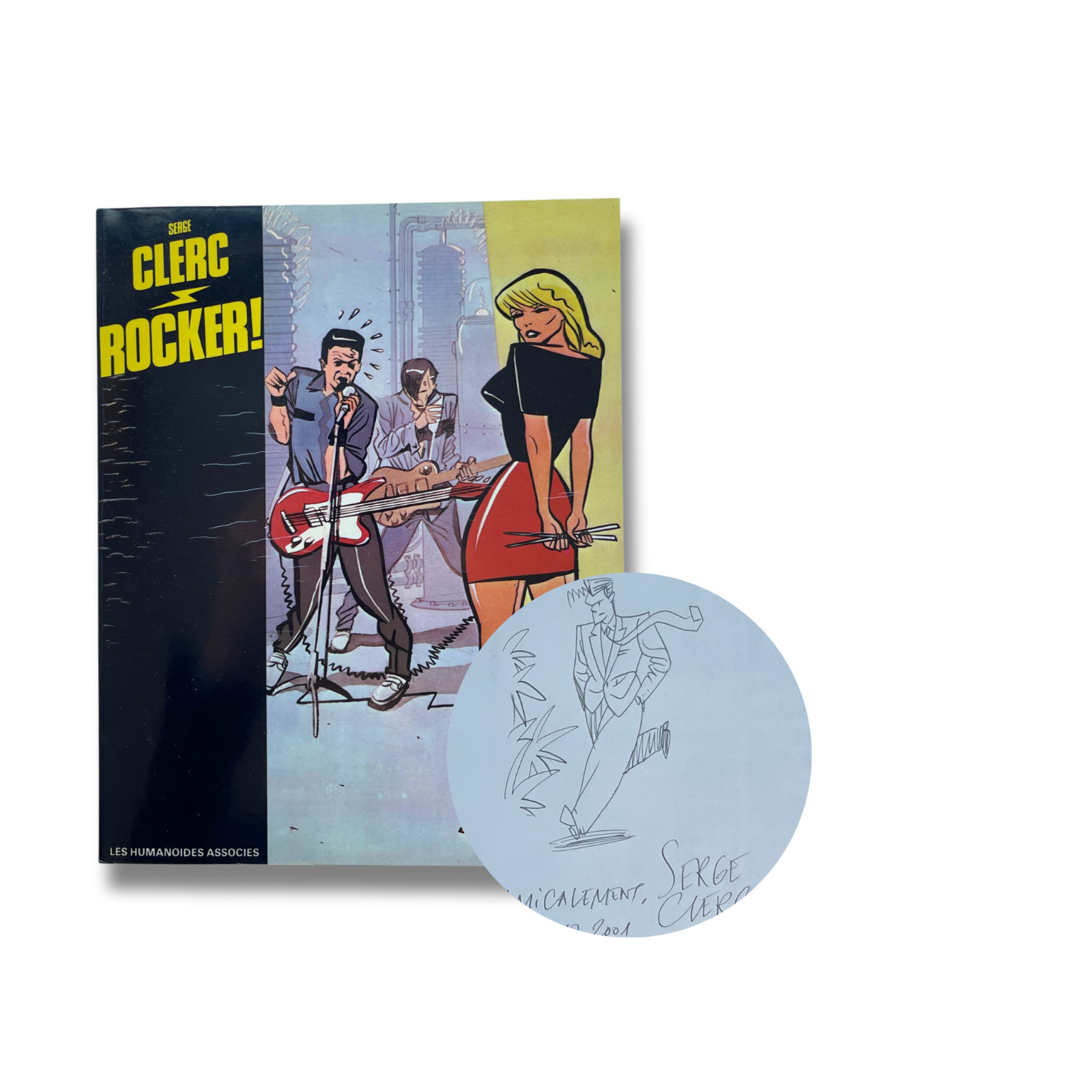 Rocker !, dédicace signée par Serge Clerc — EO 1981