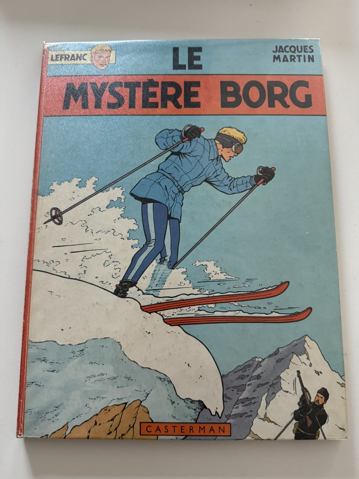 LEFRANC « Le Mystère Borg » EO 1965 Casterman TBE Jacques MARTIN Rare