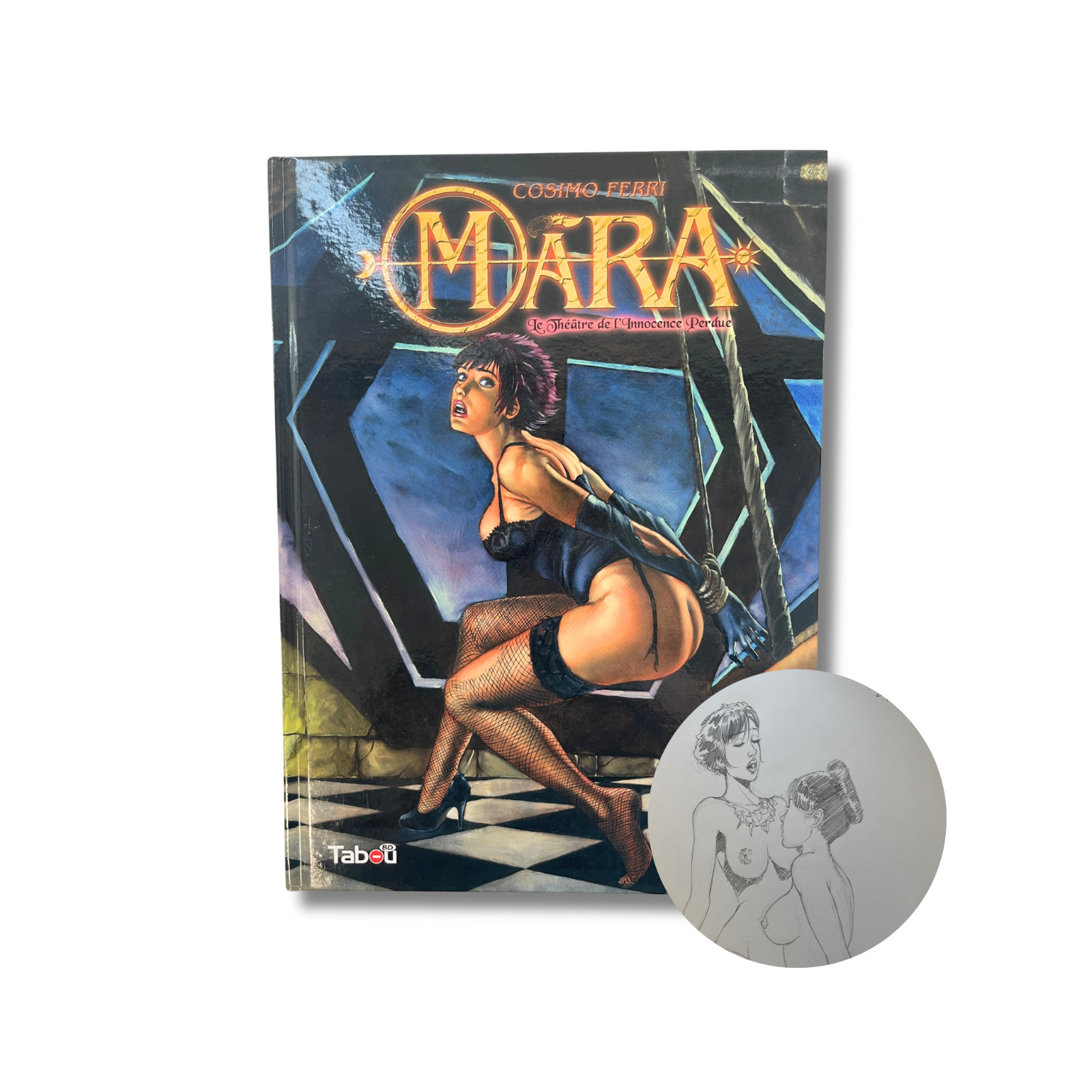 Mara - 2. Le Théâtre de l'Innocence Perdue - Dédicace, signée par Ferri -EO 2013