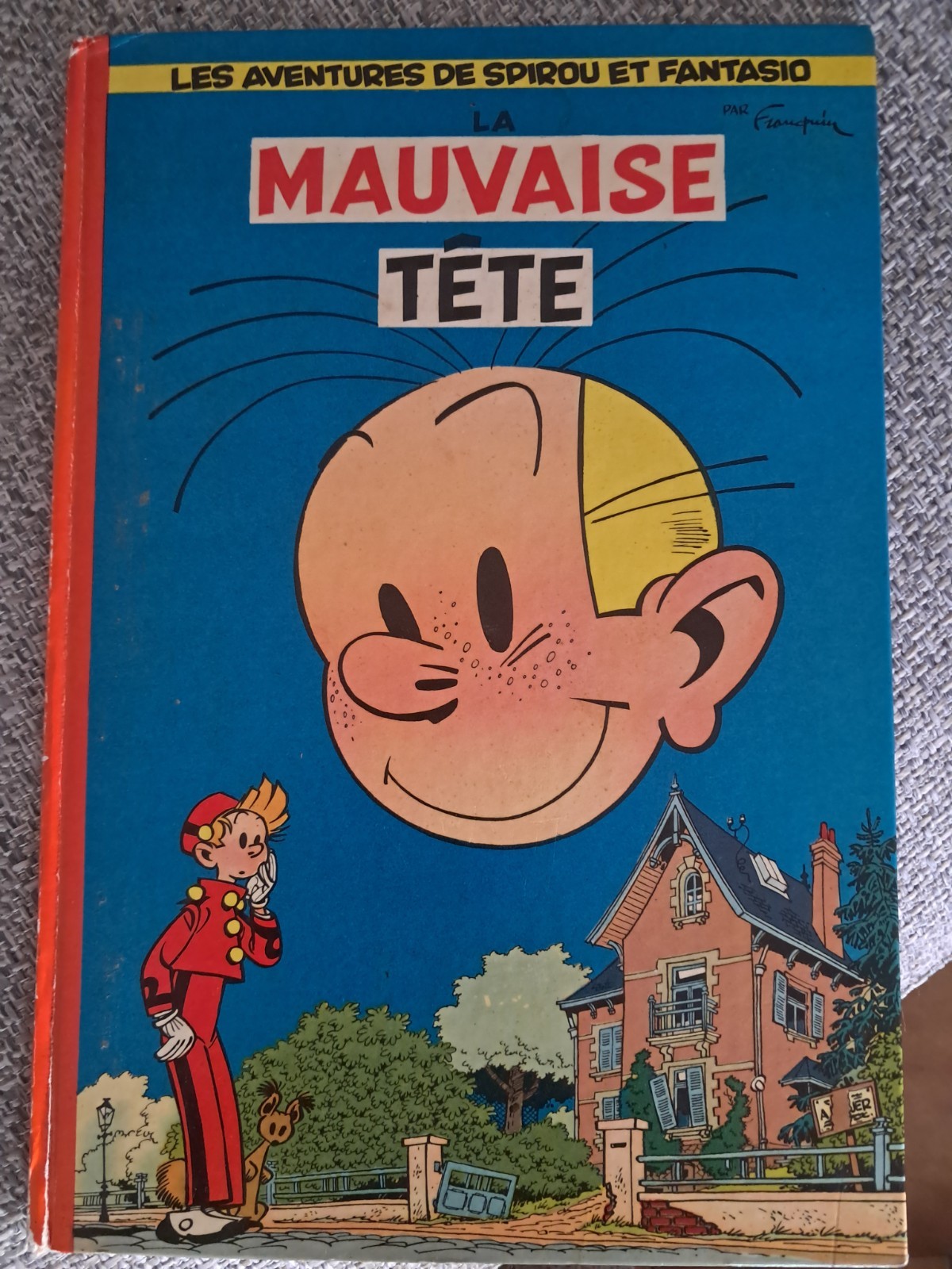SPIROU ET FANTASIO - La mauvaise tête - EO française 1956 Ttb